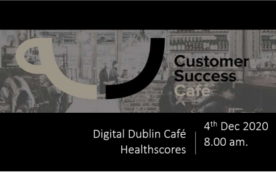 Digital Customer Success Cafe Dublin