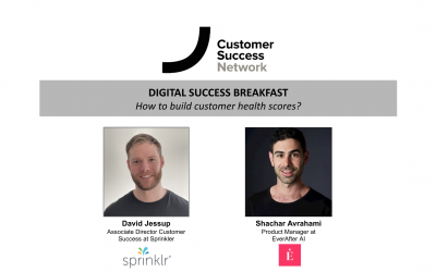 Digital Success Breakfast: how to build customer health scores?